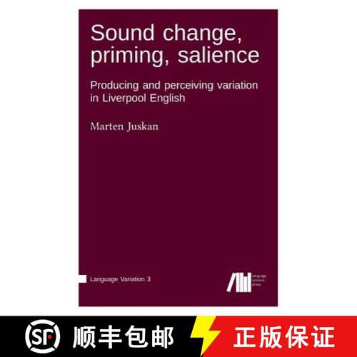 【3-4周达】Sound change, priming, salience [9783961101207]