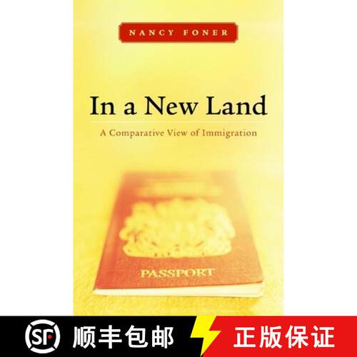 【3-4周达】精装 In a New Land – A Comparative View of Immigration [9780814727454]
