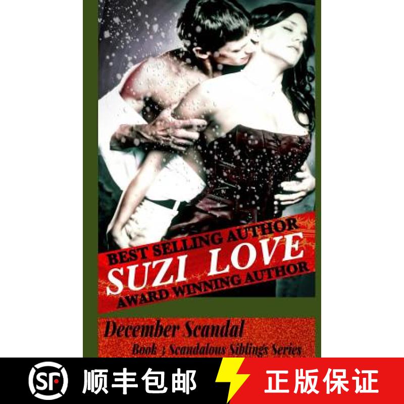 【2-3周达】December Scandal: Book 3 Scandalous Siblings [9780994502308]