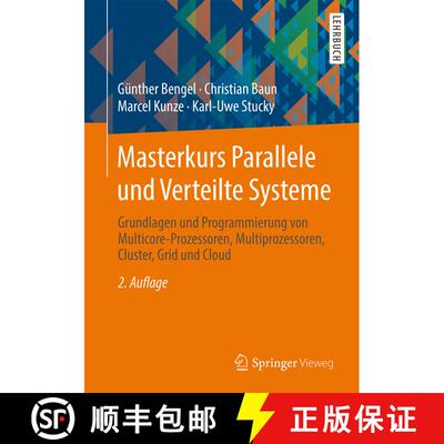【3-4周达】Masterkurs Parallele und Verteilte Systeme : Grundlagen und Programmierung von Multicore-P... [9783834816719]