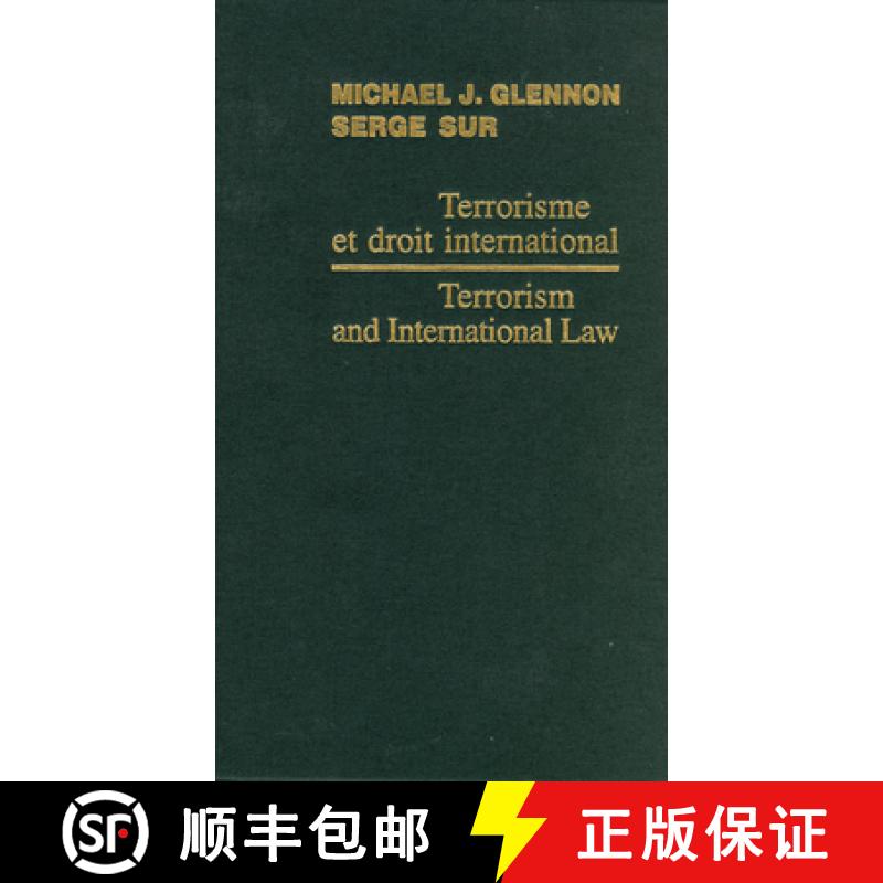 【3-4周达】Terrorism and International Law / Terrorisme Et Droit International 2006 [9789004161078]