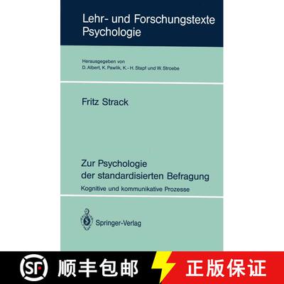 【3-4周达】Zur Psychologie der standardisierten Befragung: Kognitive und kommunikative Prozesse [9783540578130]