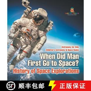 Astronomy Explorations Kids Man History Space First 9798869417534 Child... When 4周达 Did for Space?