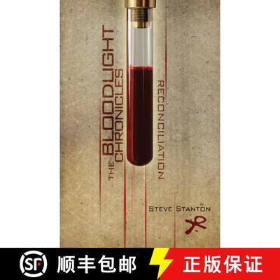 【3-4周达】The Bloodlight Chronicles: Reconciliation [9781550229547]