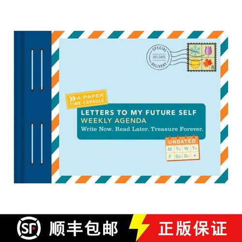 【3-4周达】Letters to My Future Self Weekly Agenda: Write Now. Read Later. Treasure Forever. (Weekly ... [9781452163437]
