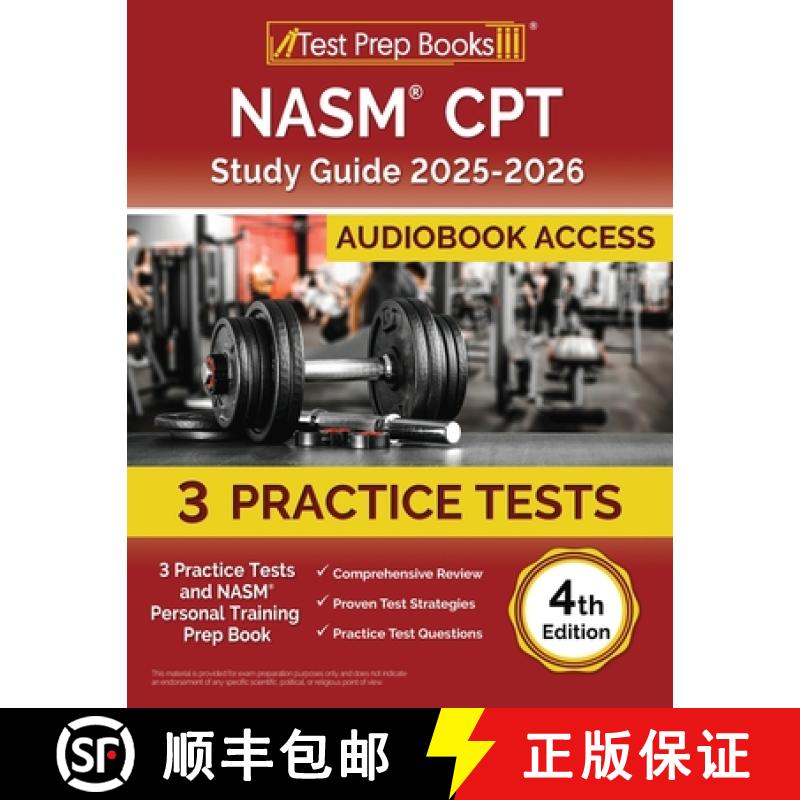 【2-3周达】NASM CPT Study Guide 2025-2026: 3 Practice Tests and NASM Personal Training Prep Book [4th... [9781637756751]