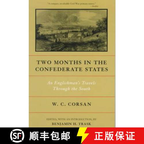 【3-4周达】Two Months in the Confederate States – An Englishman`s Travels Through the South [9780807123355]