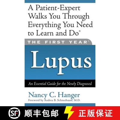 【3-4周达】The First Year Lupus: An Essential Guide for the Newly Diagnosed [9781569245095]
