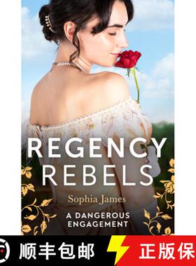 【3-4周达】Regency Rebels: A Dangerous Engagement: Marriage Made in Rebellion (The Penniless Lords) /... [9780263323177]