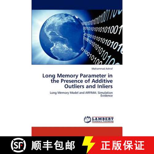 预订 Long Memory Parameter in the Presence of Additive Outliers and Inliers [9783659185793]