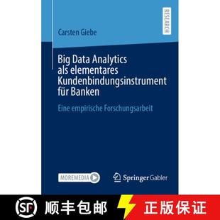 Data elementares Big empirische 9783658464530 Eine Analytics 4周达 für Kundenbindungsinstrument als ... Banken