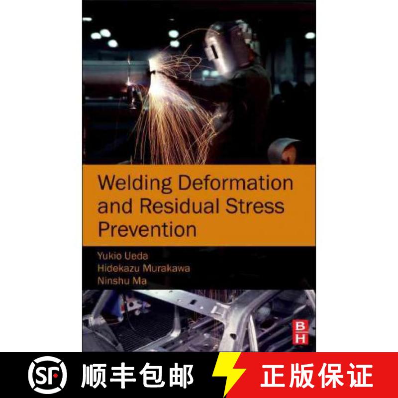 【3-4周达】Welding Deformation and Residual Stress Prevention [9780123948045]
