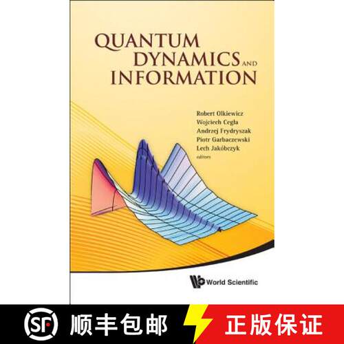 【3-4周达】精装 Quantum Dynamics And Information - Proceedings Of The 46th Karpacz Winter School Of T... [9789814317436]