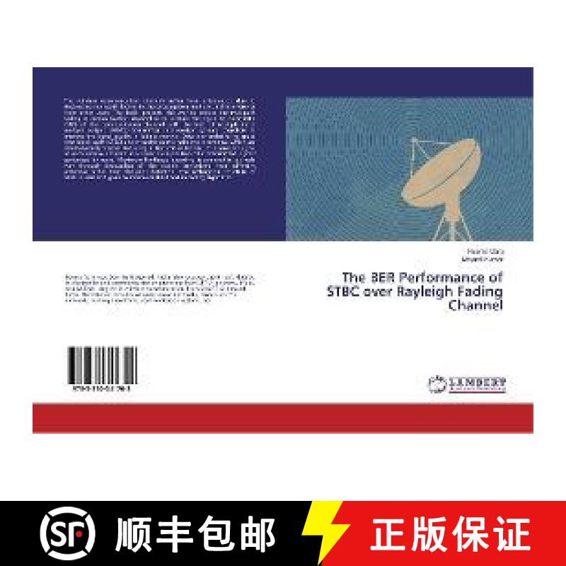 预订 The BER Performance of STBC over Rayleigh Fading Channel [9783330341708]
