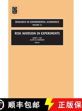 【3-4周达】Risk Aversion in Experiments [9780762313846]