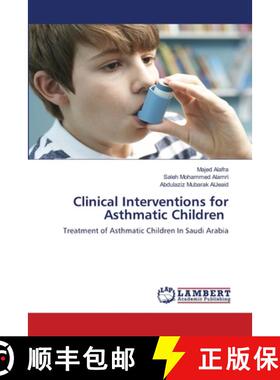 预订 Clinical Interventions for Asthmatic Children [9786203303131]