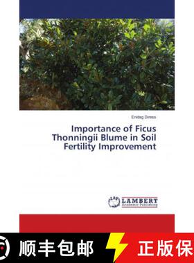 预订 Importance of Ficus Thonningii Blume in Soil Fertility Improvement [9786202064026]