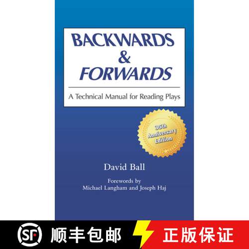 【3-4周达】Backwards and Forwards – A Technical Manual for Reading Plays [9780809311101]