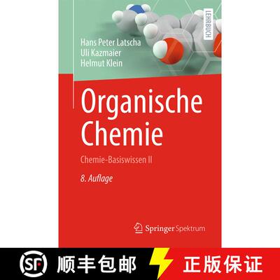 【3-4周达】Organische Chemie: Chemie-Basiswissen II (8. Aufl. 2023) (8. Auflage 2023) [9783662670095]