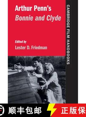 【3-4周达】Arthur Penn's Bonnie and Clyde: - Arthur Penn's Bonnie and Clyde [9780521592956]