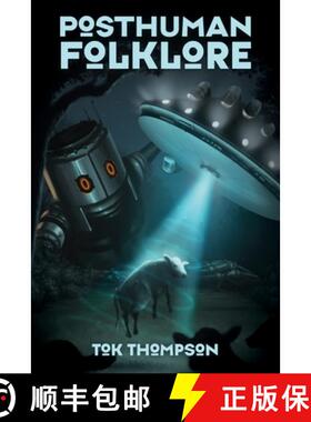 预订 Posthuman Folklore [9781496825087]