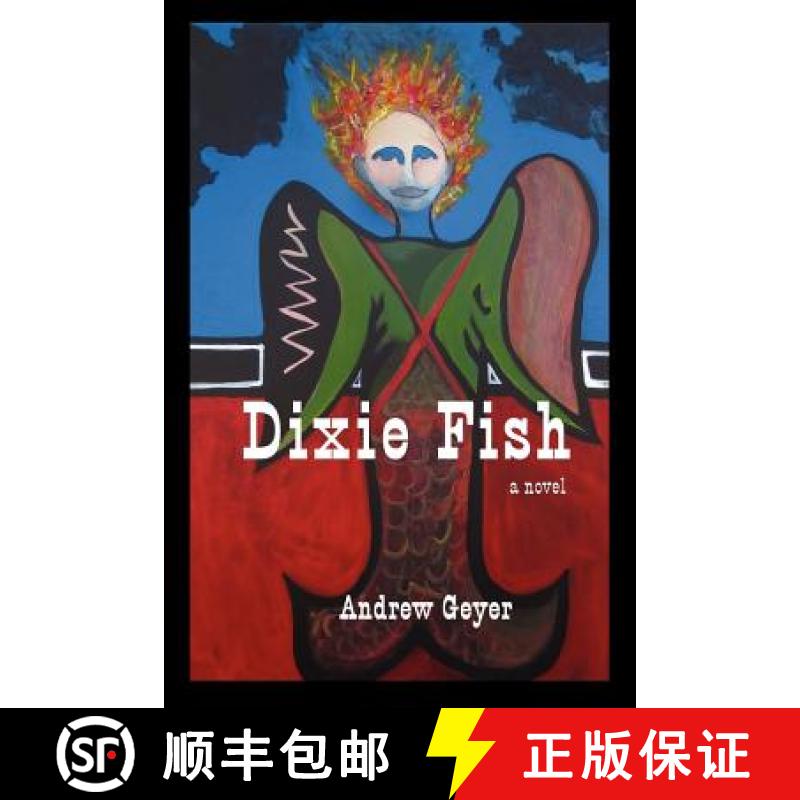 【3-4周达】Dixie Fish [9780983596882]