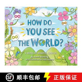 See You Mindful 9781734134704 World? the Book 4周达 How Choices