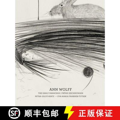 【3-4周达】Ann Wolff: The Early Drawings - Fruhe Zeichnungen (1981-1988) [9783777436340]