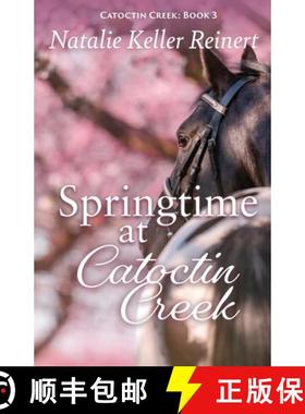 【3-4周达】Springtime at Catoctin Creek [9781956575101]