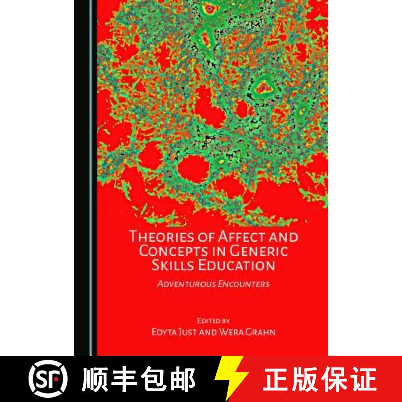 预订 Theories of Affect and Concepts in Generic Skills Education : Adventurous Encounters [9781443895736]