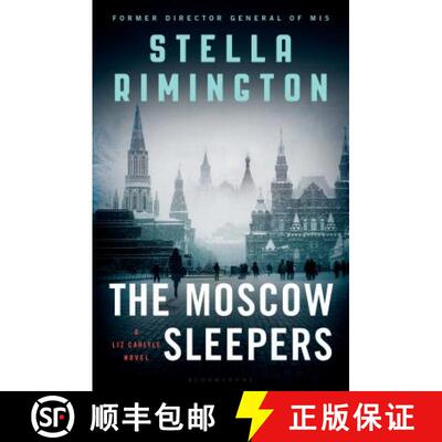 【3-4周达】The Moscow Sleepers: A Liz Carlyle Thriller [9781632867971]