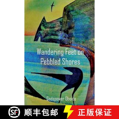 【3-4周达】Wandering Feet on Pebbled Shores [9781942956419]