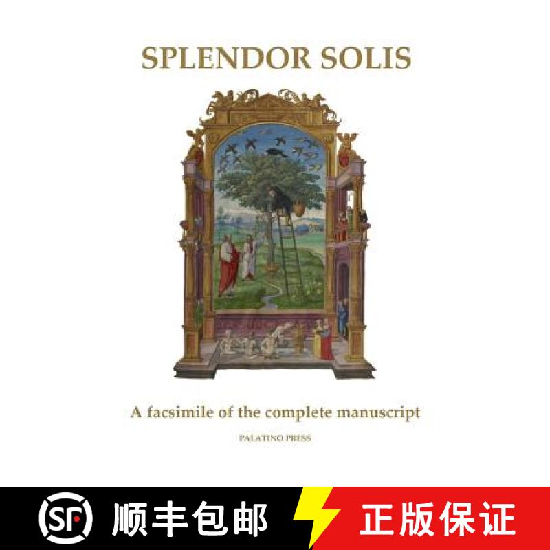 【3-4周达】Splendor Solis: A facsimile of the complete manuscript [9781502811004]