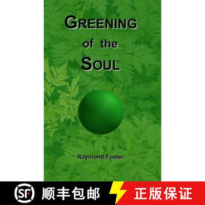 【3-4周达】Greening of the Soul [9781907091070]