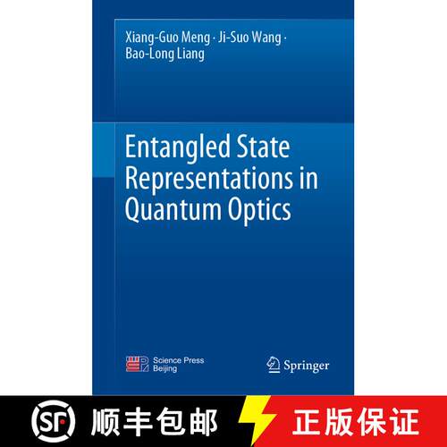 【3-4周达】精装 Entangled State Representations in Quantum Optics [9789819923328]