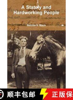 【3-4周达】A Stately and Hardworking People [9781365112409]