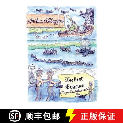 【3-4周达】The Last Evacuee: Dagenham to Salcombe [9781527205161]