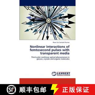 Pulses Nonlinear 9783846528716 Transparent 预订 with Femtosecond Interactions Media