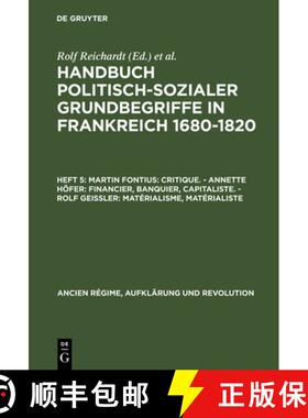 预订 Handbuch politisch-sozialer Grundbegriffe in Frankreich 1680-1820, Heft 5, Martin Fontius: Criti... [9783486531411]