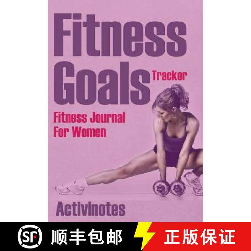 【3-4周达】Fitness Goals Tracker - Fitness Journal For Women [9781683211532]
