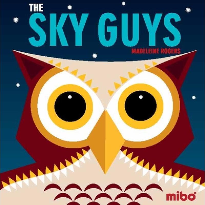 【4周达】Mibo: The Sky Guys(Board Book)[9781908985873]