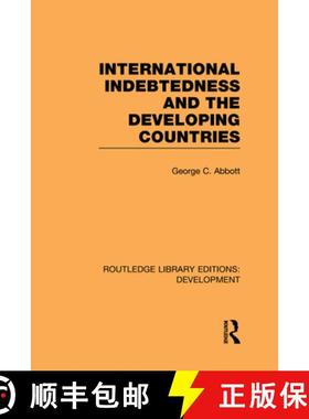 【3-4周达】International Indebtedness and the Developing Countries [9780415594370]