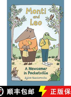 【3-4周达】Monti and Leo: A Newcomer in Pocketville [9781536222777]
