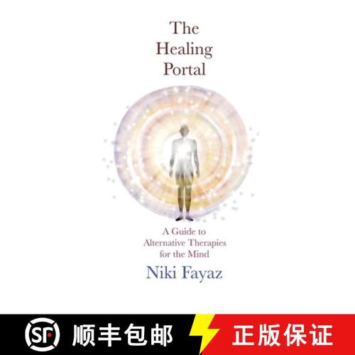 【3-4周达】The Healing Portal: A Guide to Alternative Therapies for the Mind [9788409687954]