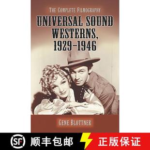 Complete 9780786460793 Universal 1929 1946 Westerns 4周达 Sound Filmography The