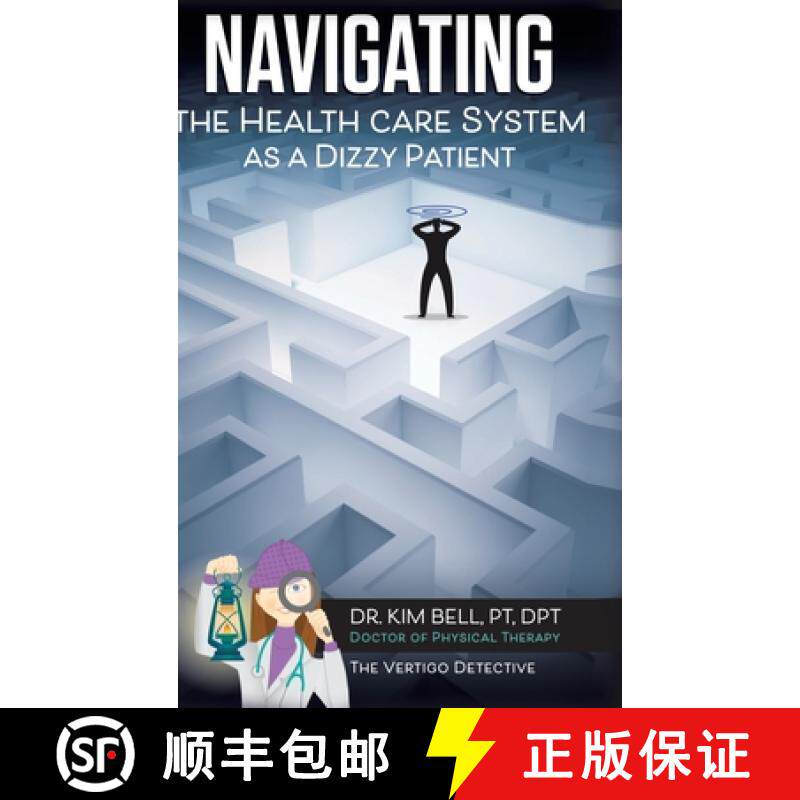 【3-4周达】Navigating the Health Care System as a Dizzy Patient [9798885409865]