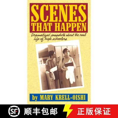 【3-4周达】Scenes That Happen: Dramatized Snapshots about the Real Life of High School Students [9780916260798]