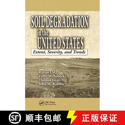【3-4周达】Soil Degradation in the United States: Extent, Severity, and Trends [9780367578466]