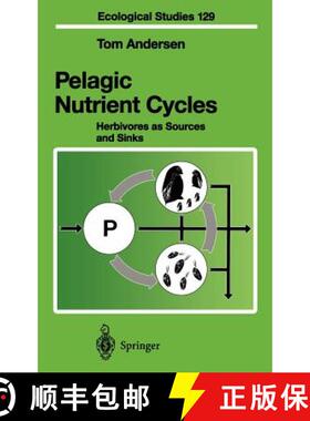 【3-4周达】Pelagic Nutrient Cycles: Herbivores as Sources and Sinks [9783540618812]