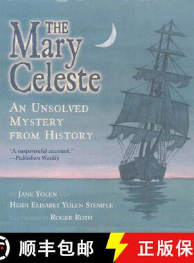 【3-4周达】The Mary Celeste: An Unsolved Mystery from History [9780689851223]